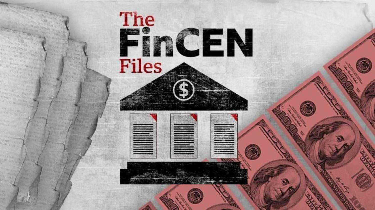 FinCen Files: la filtración del lavado de dinero mundial