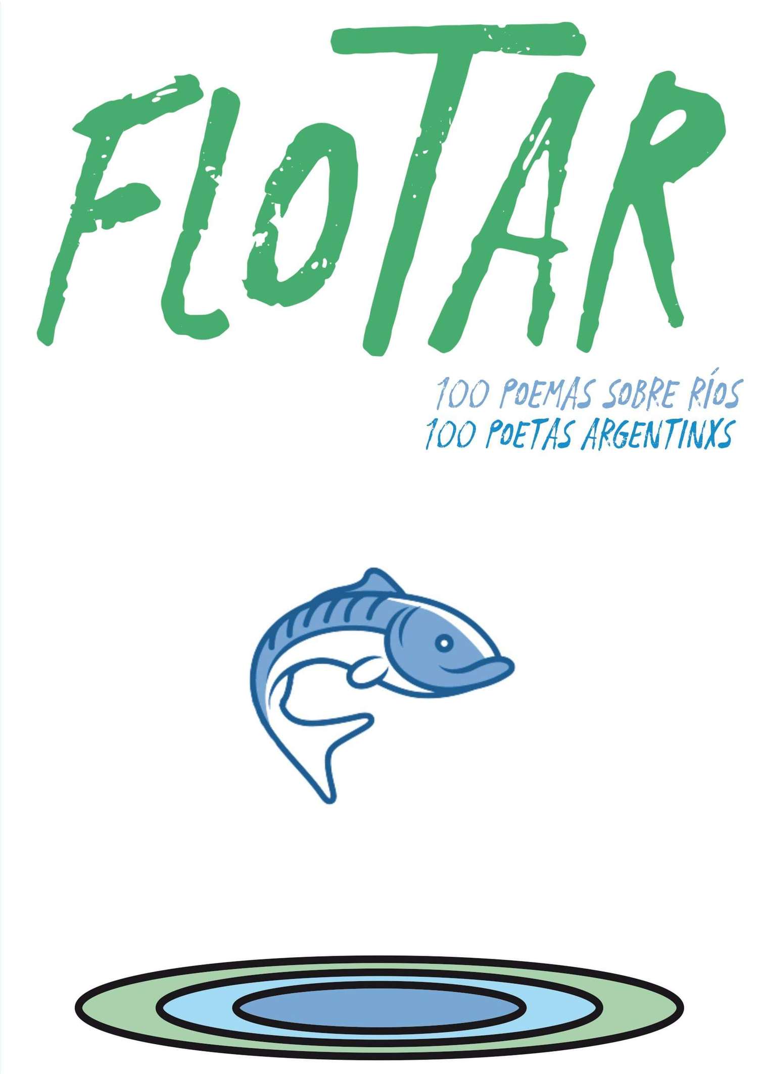 Flotar, una antología de poemas que hablan sobre el río